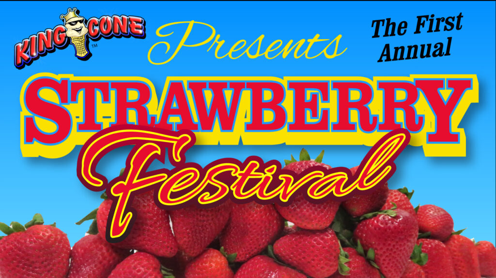 strawberry festival King Cone